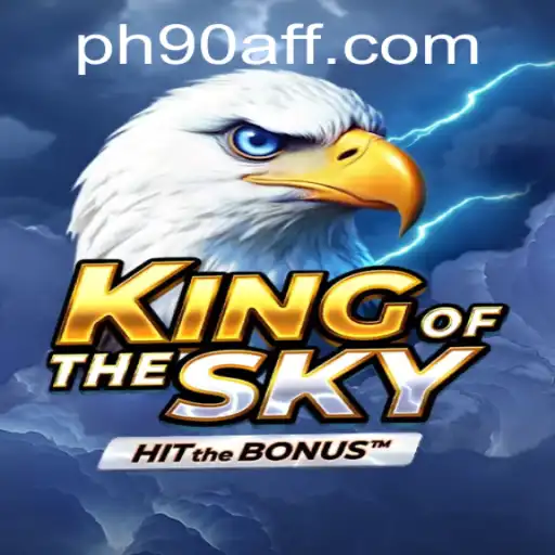 KingOfTheSky: The Ultimate Gaming Experience with PH90.COM