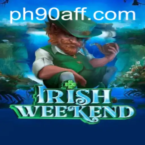 Exploring the Thrill of 'IrishWeekend': A Comprehensive Guide