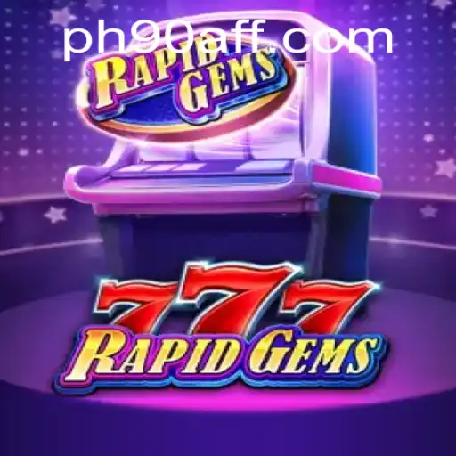 Discover the Thrills of RapidGems777: A Detailed Guide